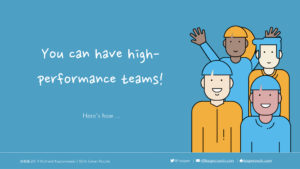 "You can have a high-performance team" with a drawing of happy teammates